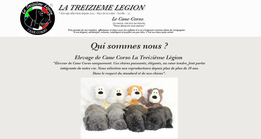 De la Treizieme Legion - 1O ans d'élevage, le site complémentaire de La Treizième Légion 
